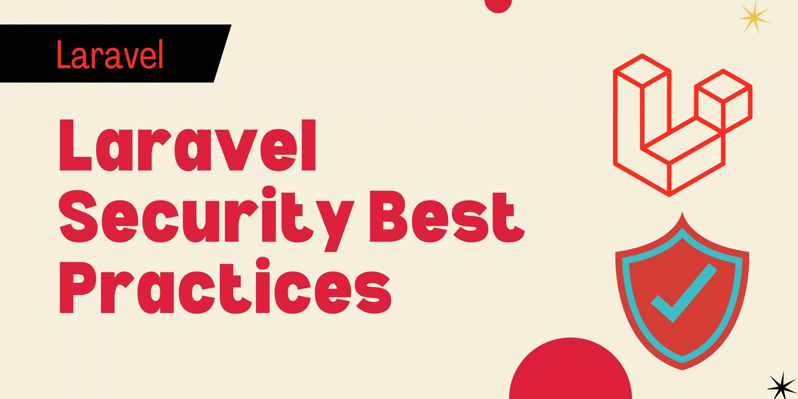 Laravel Security Best Practices