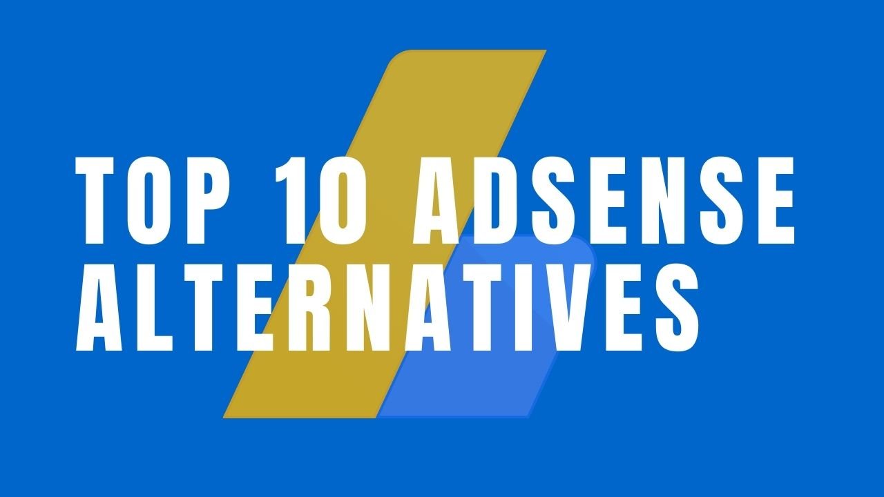 best adsense alternatives