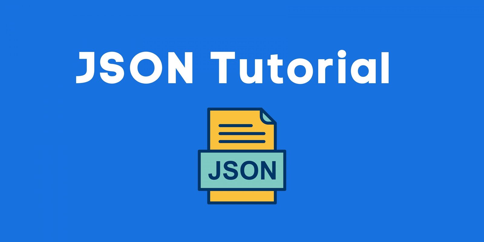 JSON Tutorial